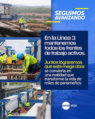 Línea 3 del Metro de Panamá reanuda obras tras huelga del sector construcción