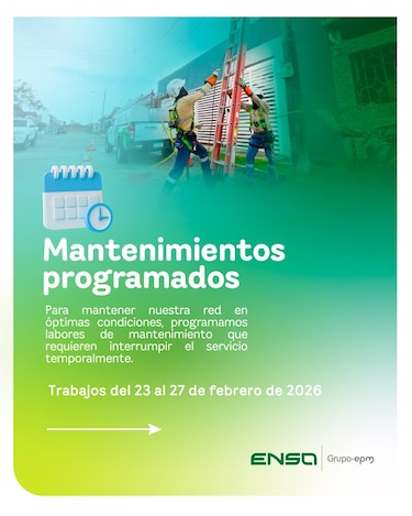 ENSA informa los mantenimientos programados del 23 al 27 de febrero de 2026