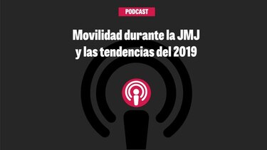 Movilidad durante la JMJ  y las tendencias del 2019