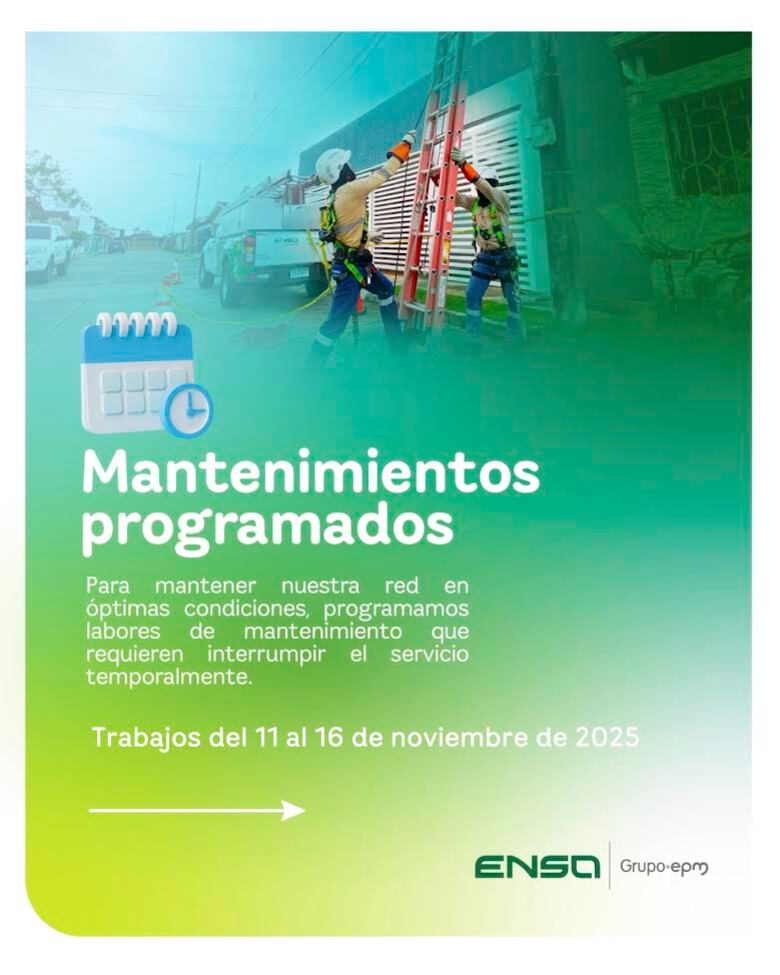 ENSA informa los mantenimientos programados del 11 al 16 de noviembre de 2025