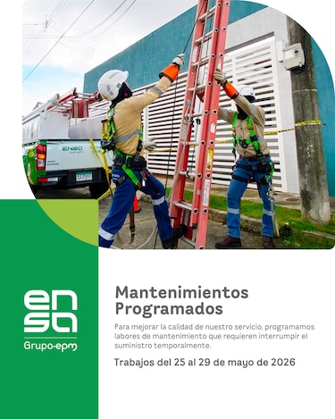 Ensa informa los mantenimientos programados del 25 al 29 de mayo de 2026