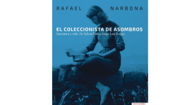 Rafael Narbona: ‘El coleccionista de asombros’