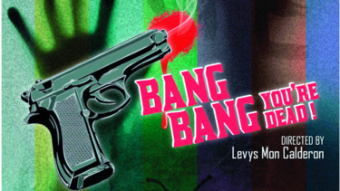 El Teatro Guild presenta ‘Bang Bang You’re dead’