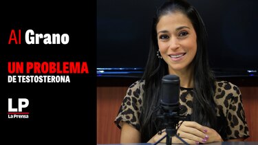 Al Grano: Un problema de testosterona