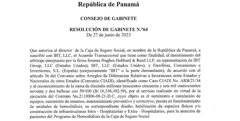 Resolución de Gabinete 64 del 27 de junio de 2023, que autoriza al director de la CSS a suscribir un acuerdo transaccional con IBT Group LLC.