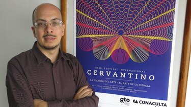 La ciencia y el arte se reúnen en el Festival Cervantino