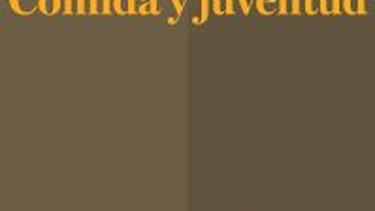 Comida y juventud