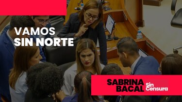 Sabrina Sin Censura: Vamos sin norte