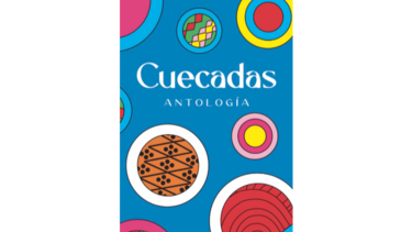 ‘Cuecadas’, una antología