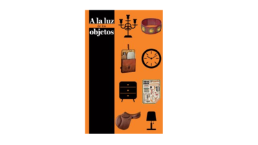 A la luz de los objetos