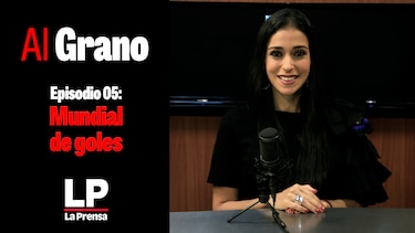 Al grano: Mundial de goles