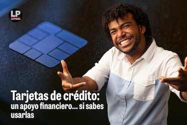 Tarjetas de crédito: un apoyo financiero… si sabes usarlas