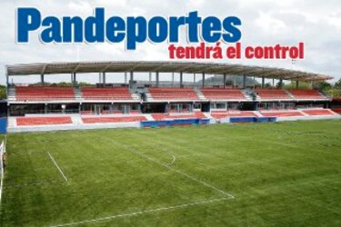 Pandeportes tendrá el control