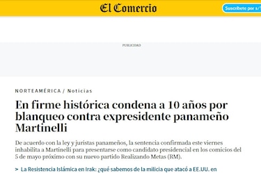Así titularon los medios internacionales la condena de Ricardo Martinelli