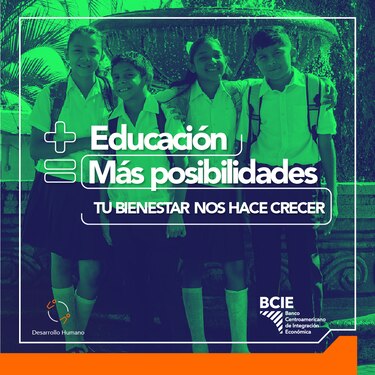 BCIE inicia su campaña regional: Tu bienestar nos hace crecer