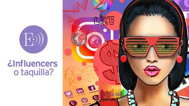 ¿Influencers o taquilla?