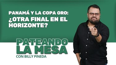 Pateando la mesa: Panamá y la Copa Oro, ¿Otra final en el horizonte?