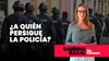 Sabrina Sin Censura: ¿A quién persigue la Policía?