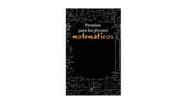 Premios para los jóvenes matemáticos