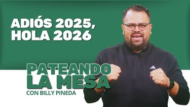 Pateando la mesa: Adiós 2025, hola 2026