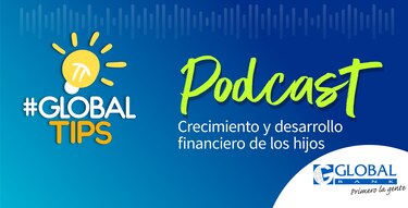 Podcast: Crecimiento y desarrollo financiero de los hijos