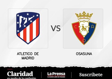 Osasuna medirá fuerzas hoy con Atlético de Madrid